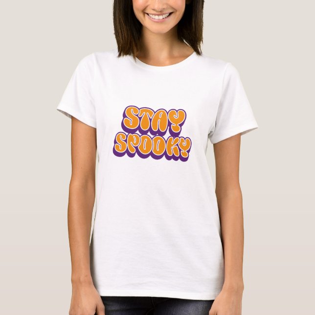 Bleib Gruselig Halloween-Design T-Shirt (Vorderseite)