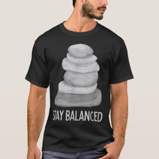 Bleib im Gleichgewicht - Cairn Fels Steinstapelsta T-Shirt