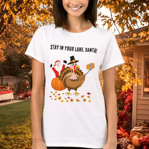 Bleib in deiner Spur, Santa beim Fotobombing Truth T-Shirt