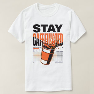 Bleib Koffeinhaltig Neon Punk Orange Kaffeetasse T-Shirt