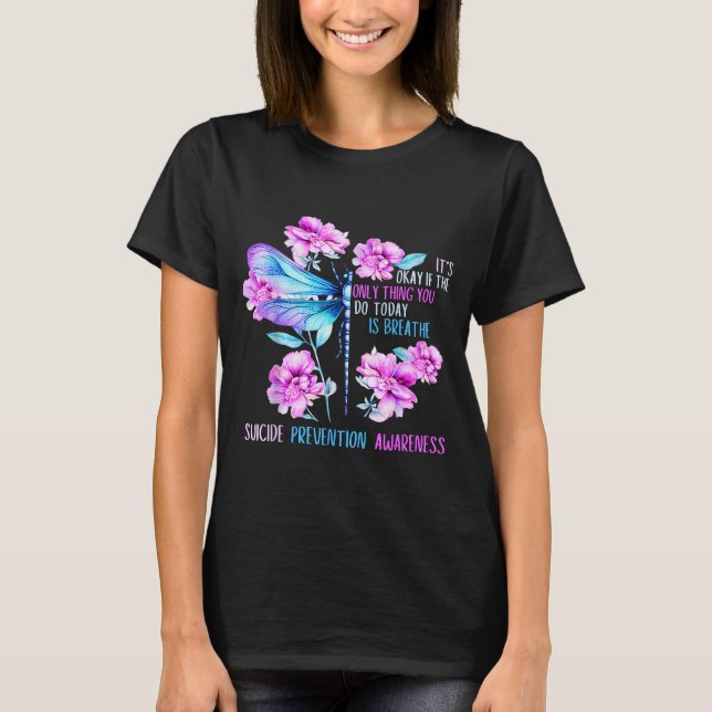 Bleib Libelle Semikolon Präventionsbewusstsein T-Shirt (Vorderseite)