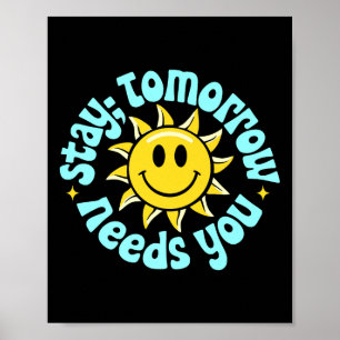 Bleib Morgen Braucht Dich, Selbstmordbewusstsein P Poster