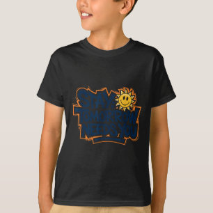 Bleib Morgen Braucht Dich, Selbstmordbewusstsein P T-Shirt