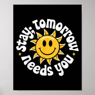 Bleib Morgen Braucht Dich, Suizidbewusstsein Psych Poster