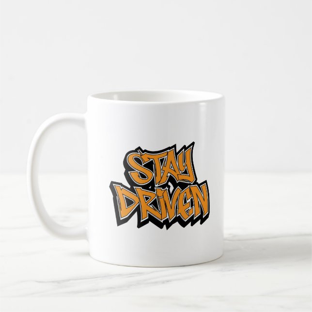 Bleib Motiviert Graffiti Kaffeetasse (Links)