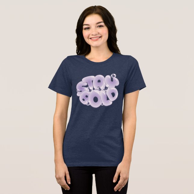 Bleib Mutig – Bubble-Typografie Pastell Tri-Blend Shirt (Vorderseite voll)