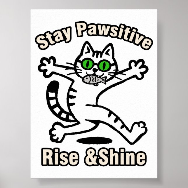 Bleib Pawsitiv Katze Poster (Vorne)