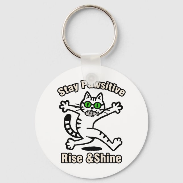 Bleib Pawsitiv Katze Schlüsselanhänger (Vorderseite)