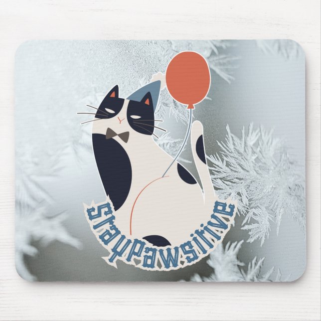 Bleib Pawsitiv Katzenillustration Moderne Künstler Mousepad (Vorne)