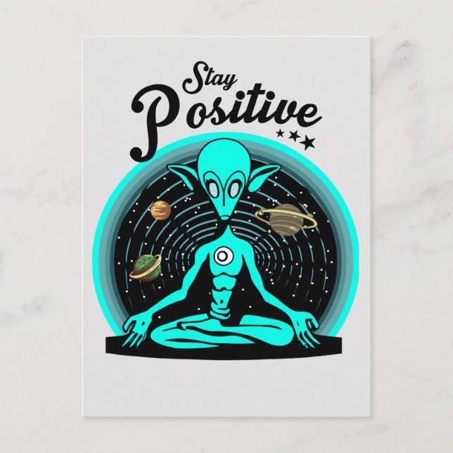 Bleib Positiv Alien Postkarte (Vorderseite)