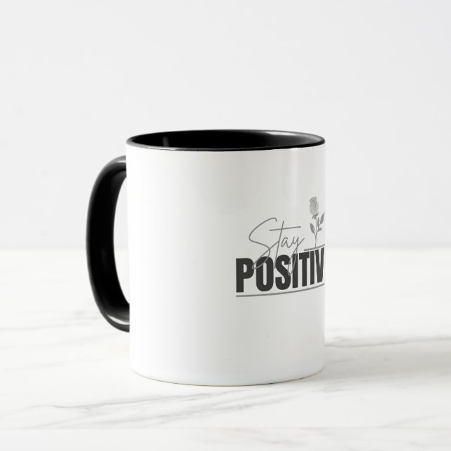 Bleib positiv Inspirierend  Tasse (Vorderseite Links)