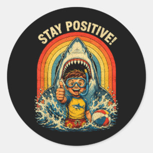 Bleib positiv lustiger Hai 80er Retro abgenutzt Runder Aufkleber
