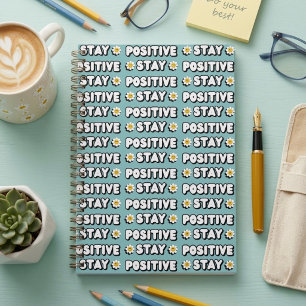 Bleib positiv notizblock