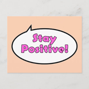 Bleib positiv! postkarte
