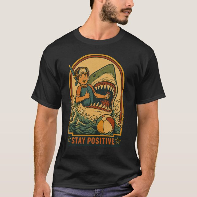 Bleib positiv retro T-Shirt (Vorderseite)