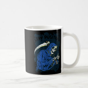 Bleib Positiv Skelett Halloween Sensenmann Motivat Kaffeetasse