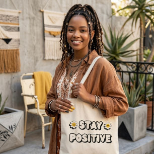 Bleib positiv tragetasche