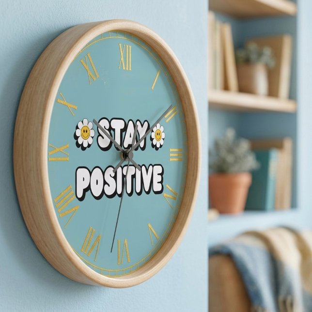 Bleib positiv uhr (Von Creator hochgeladen)