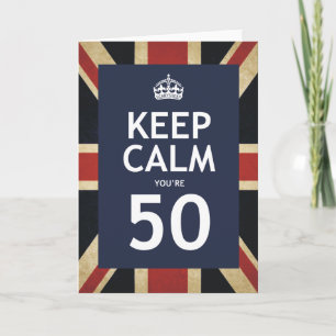 Bleib ruhig, du bist 50 karte