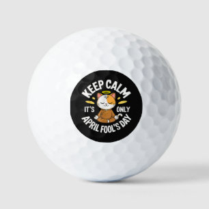 Bleib ruhig, es ist nur der Aprilscherz Golfball