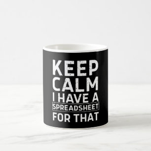 Bleib ruhig, ich habe eine Tabelle dafür Kaffeetasse