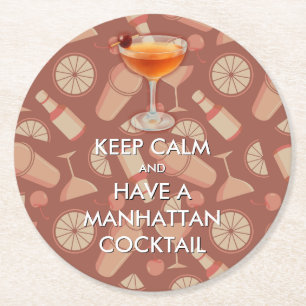 Bleib ruhig - Manhattan Cocktail Runder Pappuntersetzer