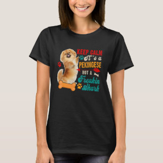 Bleib ruhig Pekingese kein Hai passender Hund T-Shirt