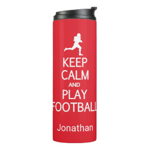 Bleib ruhig & spiele Fußball benutzerdefinierter N Thermosbecher