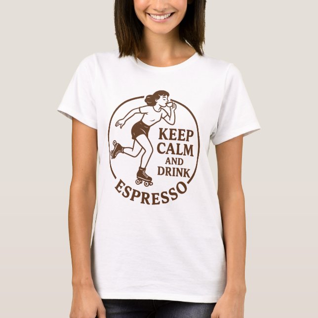 Bleib ruhig T-Shirt (Vorderseite)