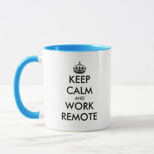 Bleib ruhig und arbeite remote lustiger Kaffeebech Tasse