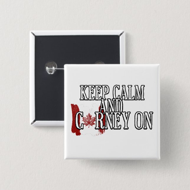 Bleib ruhig und Carney weiter Button (Vorne & Hinten)