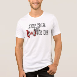 Bleib ruhig und Carney weiter Tri-Blend Shirt