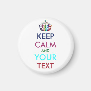 BLEIB RUHIG und DEIN TEXT - personalisierter Text Magnet