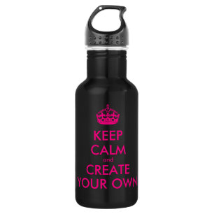 Bleib ruhig und erstelle dein eigenes - Pink Edelstahlflasche