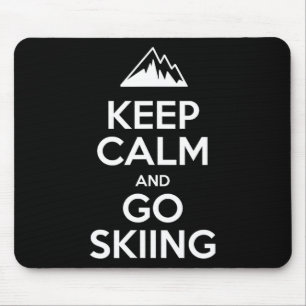 Bleib ruhig und geh Skifahren lustiger Skifahrer Mousepad