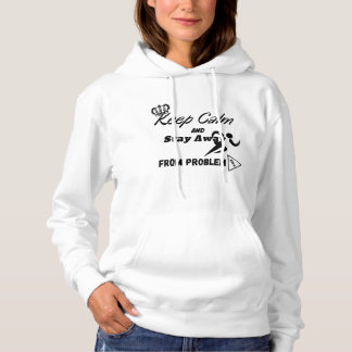 Bleib ruhig und halte Abstand zu Problem Crown Run Hoodie