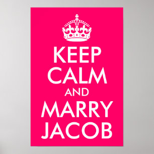 Bleib ruhig und heirate Jacob Poster