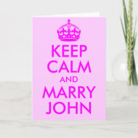 Bleib ruhig und heirate John Card