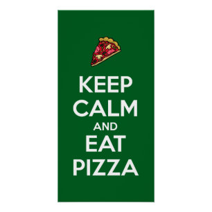 Bleib ruhig und iss Pizza 2 Poster