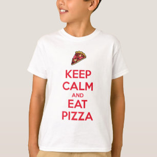 Bleib ruhig und iss Pizza 2 T-Shirt