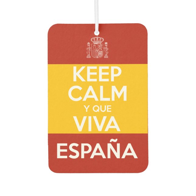 Bleib ruhig und lang lebe Spanien Autolufterfrischer (Vorderseite)