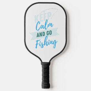 Bleib ruhig und lass uns angeln Design, Angeln Pickleball Schläger
