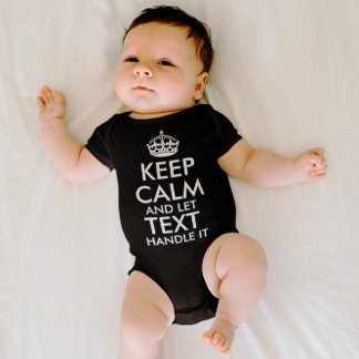 Bleib ruhig und lass uns deinen eigenen Text hinzu Baby Strampler