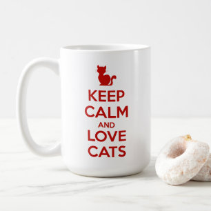 Bleib ruhig und liebe Katzen Kaffeetasse