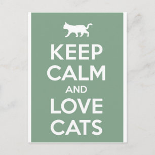 Bleib ruhig und liebe Katzen Postkarte