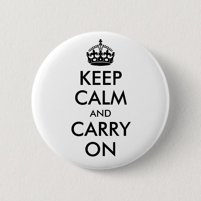 Bleib ruhig und mach weiter Button (Vorderseite)