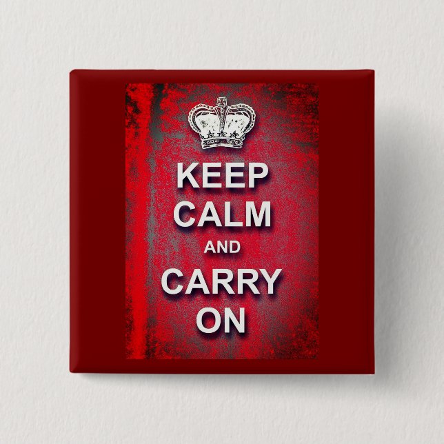 Bleib ruhig und mach weiter Rot Vintage  Button (Vorderseite)