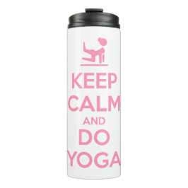 Bleib ruhig und mach Yoga Thermosbecher