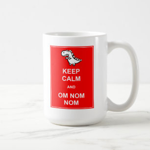 Bleib ruhig und Om Nom Nom Dinosaurier Tasse
