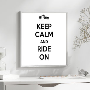 BLEIB RUHIG UND REITE WEITER POSTER